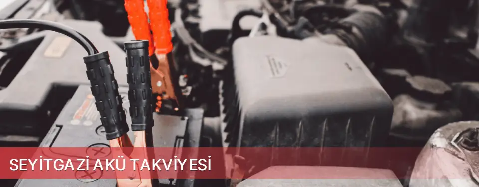 Seyitgazi İlçemi Akü Takviyesi